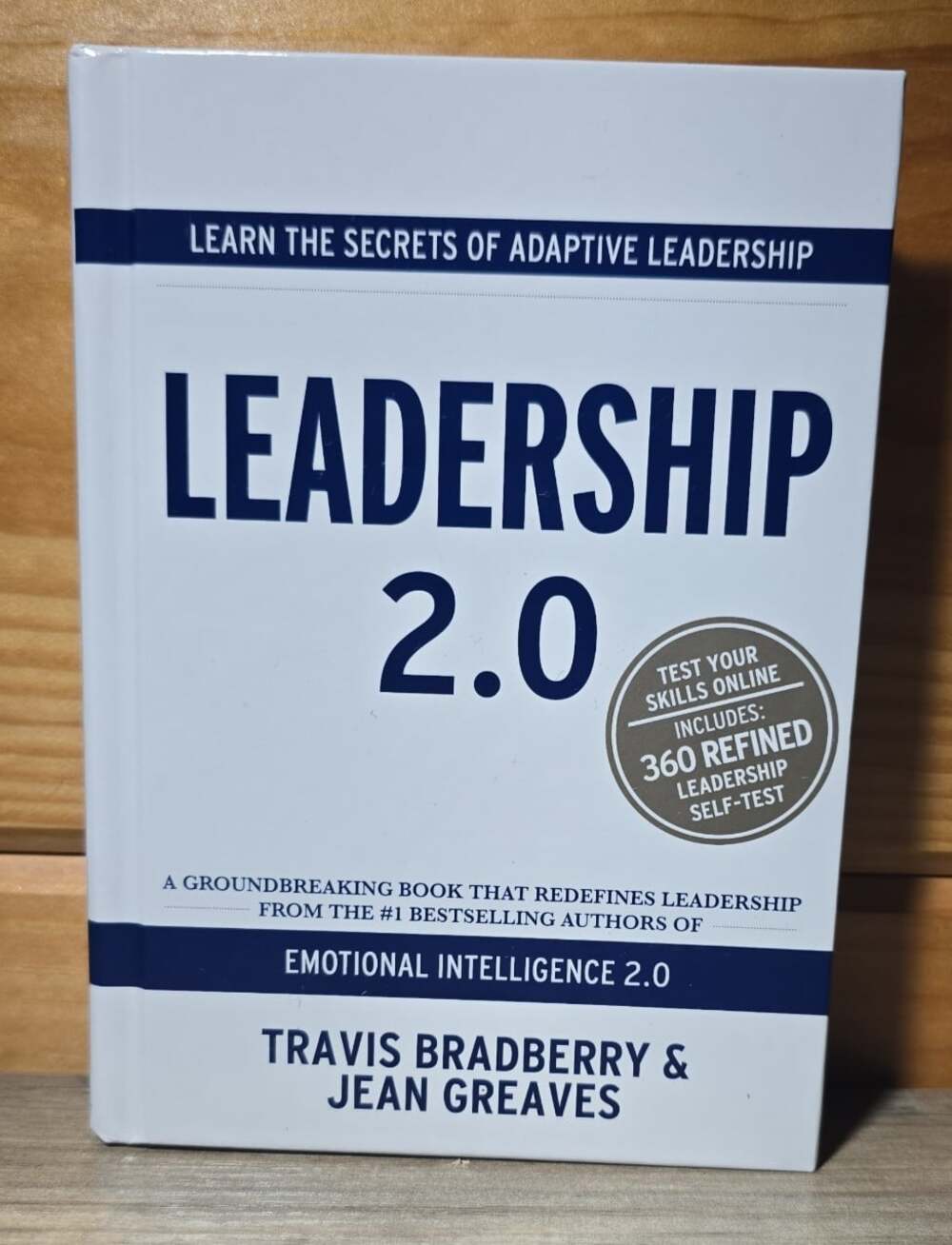 Leadership 2.0, Bradberry, Travis, Greaves, Jean,